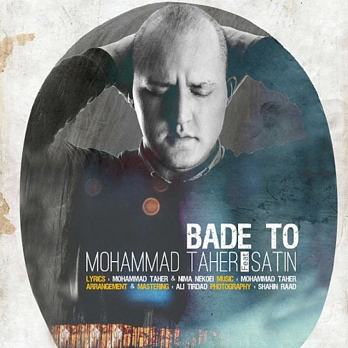 Cover artwork for Bade To (ft Satin) by Mohamad Taher